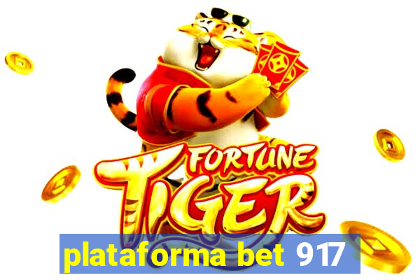 plataforma bet 917